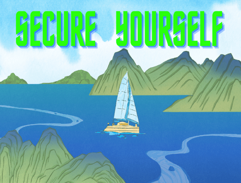 Blue and Green Sea Landscape Sailboat with 'secure yourself' title